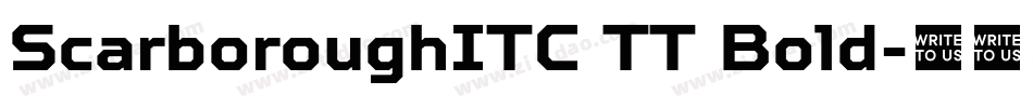 ScarboroughITC TT Bold字体转换